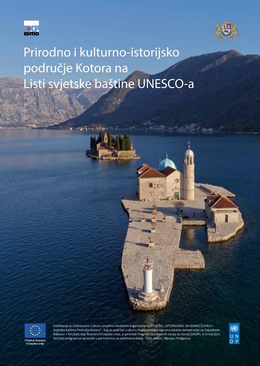 Prirodno i kulturno-istorijsko područje Kotora na Listi svjetske baštine UNESCO-a